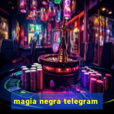 magia negra telegram